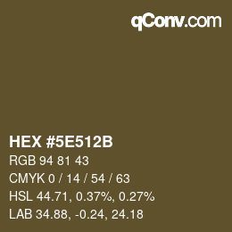 Color code: HEX #5E512B | qconv.com