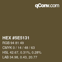 Color code: HEX #5E5131 | qconv.com