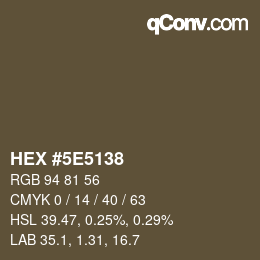 Color code: HEX #5E5138 | qconv.com