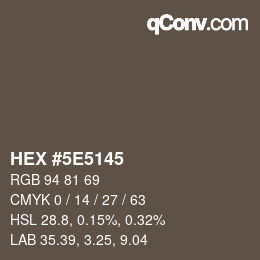 Color code: HEX #5E5145 | qconv.com