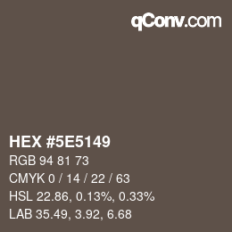 Color code: HEX #5E5149 | qconv.com