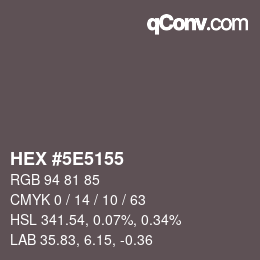 Color code: HEX #5E5155 | qconv.com