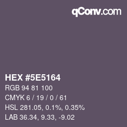 Color code: HEX #5E5164 | qconv.com
