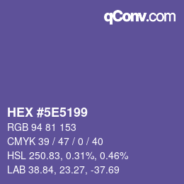 カラーコード: HEX #5E5199 | qconv.com