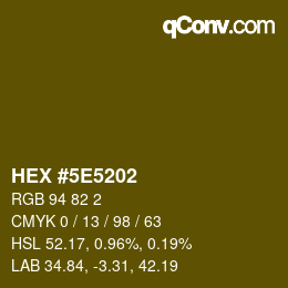 Color code: HEX #5E5202 | qconv.com