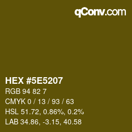 カラーコード: HEX #5E5207 | qconv.com