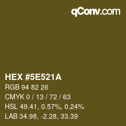 カラーコード: HEX #5E521A | qconv.com