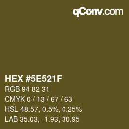 Farbcode: HEX #5E521F | qconv.com