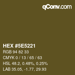 カラーコード: HEX #5E5221 | qconv.com