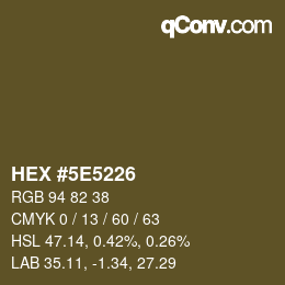 Color code: HEX #5E5226 | qconv.com