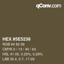 Color code: HEX #5E5238 | qconv.com