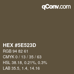 Color code: HEX #5E523D | qconv.com