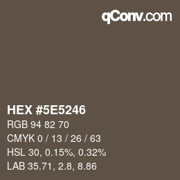 Color code: HEX #5E5246 | qconv.com
