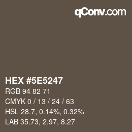 Color code: HEX #5E5247 | qconv.com