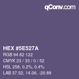 Code couleur: HEX #5E527A | qconv.com