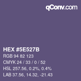 カラーコード: HEX #5E527B | qconv.com