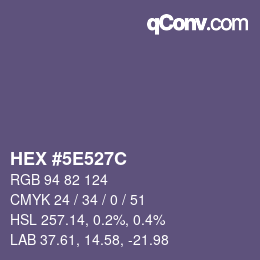 カラーコード: HEX #5E527C | qconv.com