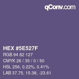 Color code: HEX #5E527F | qconv.com