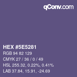 Color code: HEX #5E5281 | qconv.com
