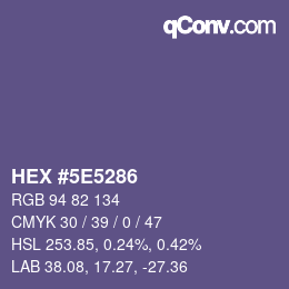 カラーコード: HEX #5E5286 | qconv.com