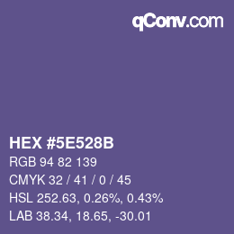 カラーコード: HEX #5E528B | qconv.com