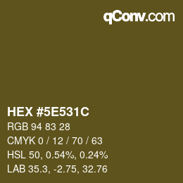 Farbcode: HEX #5E531C | qconv.com