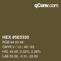 Color code: HEX #5E5330 | qconv.com