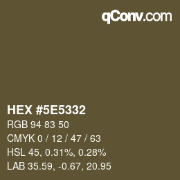 Color code: HEX #5E5332 | qconv.com