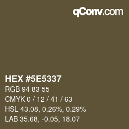 Color code: HEX #5E5337 | qconv.com