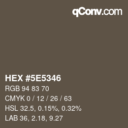 Color code: HEX #5E5346 | qconv.com