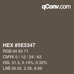 Color code: HEX #5E5347 | qconv.com