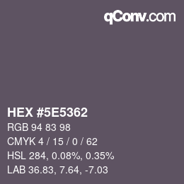 Color code: HEX #5E5362 | qconv.com