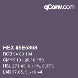 Color code: HEX #5E5368 | qconv.com