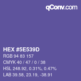 カラーコード: HEX #5E539D | qconv.com