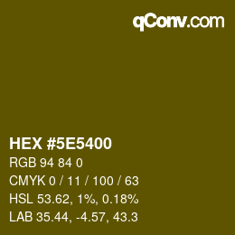 Color code: HEX #5E5400 | qconv.com