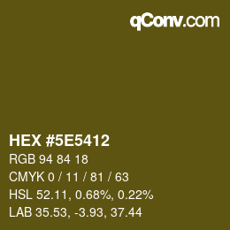 Color code: HEX #5E5412 | qconv.com