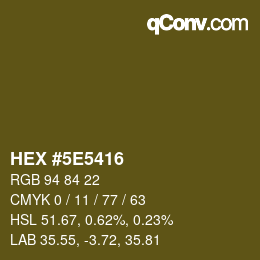 Color code: HEX #5E5416 | qconv.com