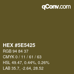 Código de color: HEX #5E5425 | qconv.com