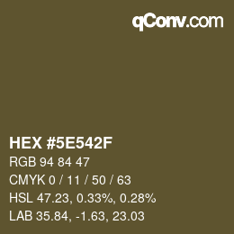 Color code: HEX #5E542F | qconv.com