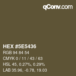 Color code: HEX #5E5436 | qconv.com