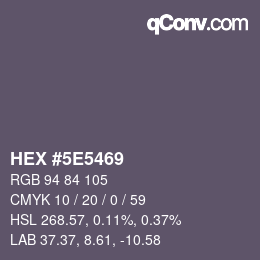 Color code: HEX #5E5469 | qconv.com