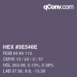 カラーコード: HEX #5E546E | qconv.com