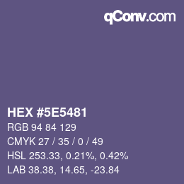カラーコード: HEX #5E5481 | qconv.com