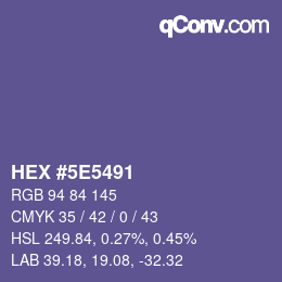 Color code: HEX #5E5491 | qconv.com