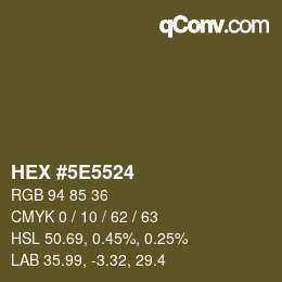 Color code: HEX #5E5524 | qconv.com