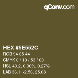 Color code: HEX #5E552C | qconv.com