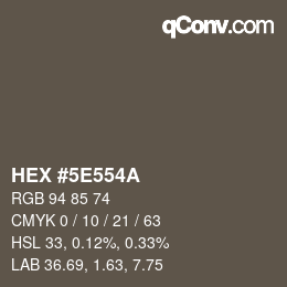 Color code: HEX #5E554A | qconv.com