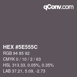 Color code: HEX #5E555C | qconv.com