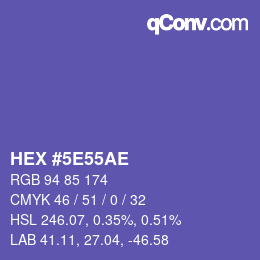 カラーコード: HEX #5E55AE | qconv.com