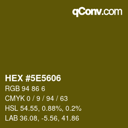 Color code: HEX #5E5606 | qconv.com